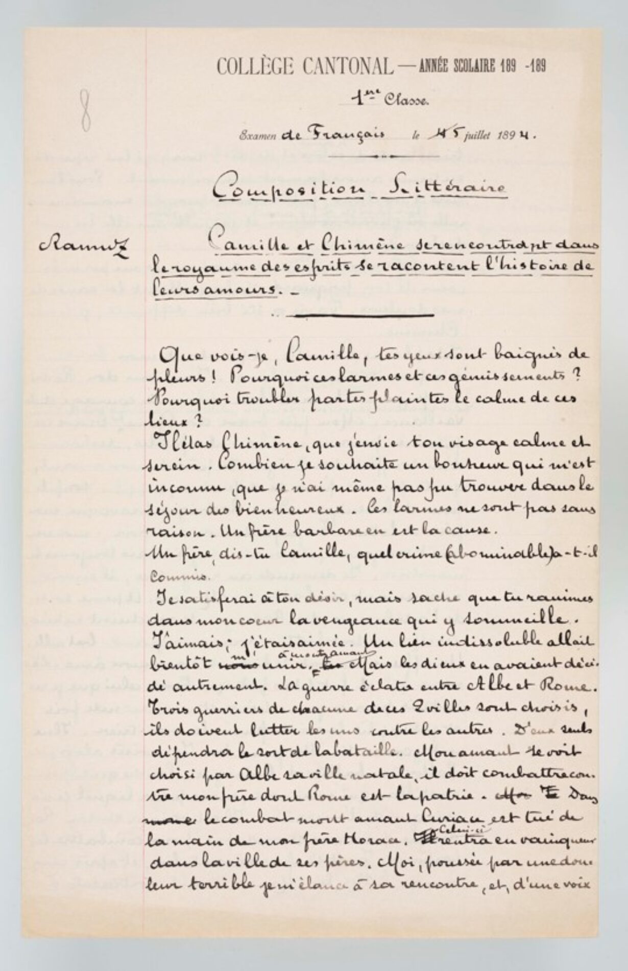 A lined page bears the letterhead of the Collège Cantonal. The text is a literary composition written by Ramuz in July 1894 for a French exam. The title, underlined, is: “Camille and Chimene Meeting in the Kingdom of Spirits Tell the Story of Their Loves.” The composition that follows is in cursive handwriting, with a few erasures and corrections.